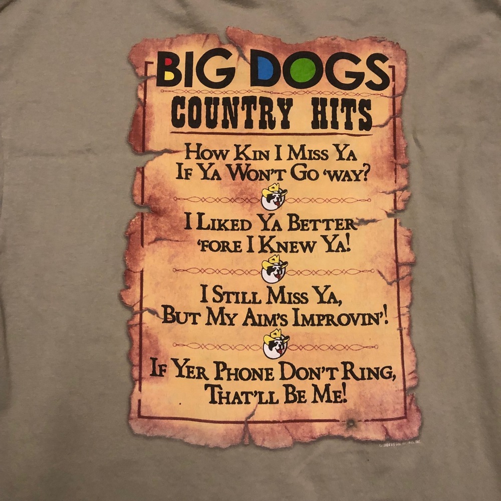 Big Dogs Country Hits Vtg Tan T-Shirt Graphic Funny Redneck Humor 2004